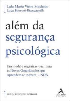 Alem Da Seguranca Psicologica