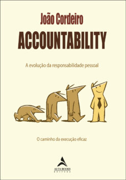 Accountability - A Evolucao Da Responsabilidade Pessoal