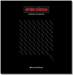 Antonio Lizarraga - Quadrados Em Quadrados