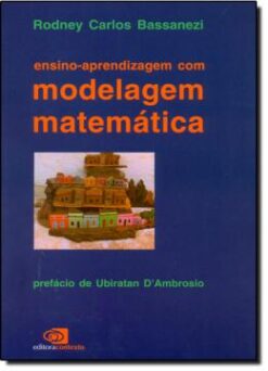 Ensino-Aprendizagem Com Modelagem Matematica
