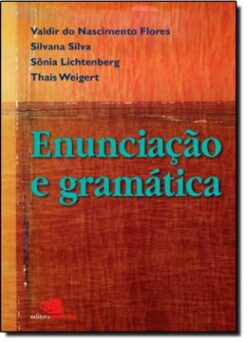 Enunciacao E Gramatica