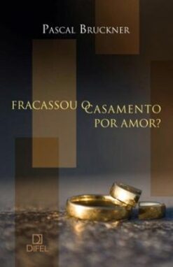 Fracassou O Casamento Por Amor