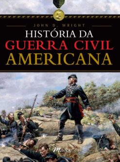 Historia Da Guerra Civil Americana