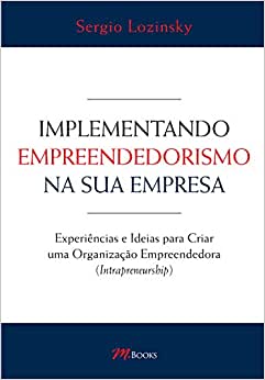 Implementando Empreendedorismo Na Sua Empresa