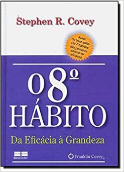 8 Habito, O - Da Eficacia A Grandeza
