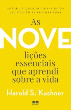 As Nove Licoes Essenciais Que Aprendi Sobre A Vida