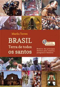 Brasil - Terra De Todos Os Santos