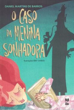 O Caso Da Menina Sonhadora
