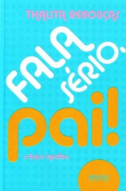 Fala Serio Pai - 2 Ed.