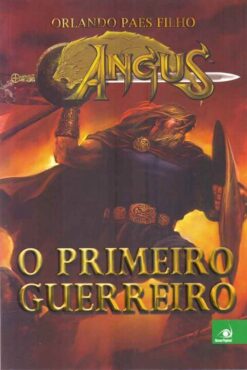 Angus - O Primeiro Guerreiro