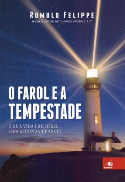 O Farol E A Tempestade