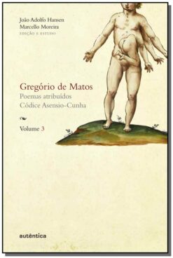 Gregorio De Matos - Vol. 3