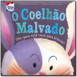 Pequenos Tesouros: O Coelhao Malvado