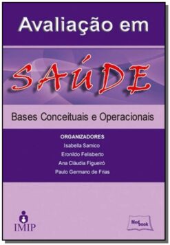 Avaliacao Em Saude - Bases E Operacionais