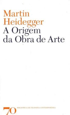 A Origem Da Obra De Arte