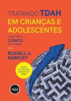 Tratando Tdah Em Criancas E Adolescentes