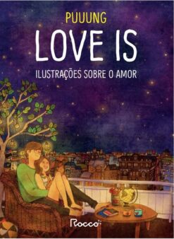 Love Is - Ilustracoes Sobre O Amor