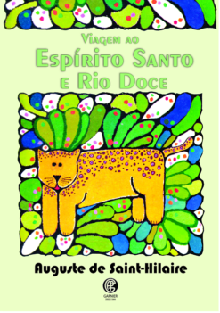 Viagem Ao Espirito Santo E Rio Doce