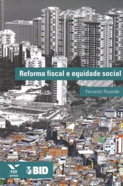 Reforma Fiscal E Equidade Social