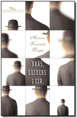 Braz, Quincas E Cia