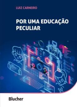 Por Uma Educacao Peculiar