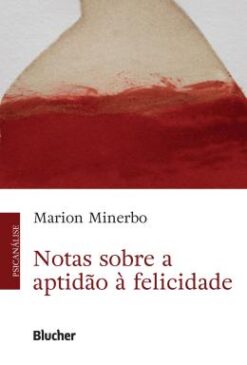 Notas Sobre A Aptidao A Felicidade