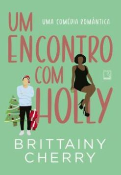 Um Encontro Com Holly