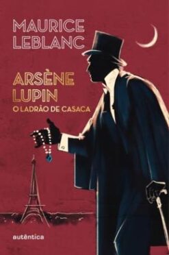 Ars��ne Lupin - O Ladrao De Casaca