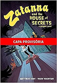 Zatanna A Mansao Dos Segredos