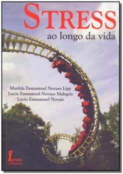 Stress Ao Longo Da Vida
