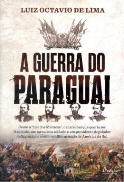 A Guerra Do Paraguai