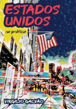 Estados Unidos Na Pratica