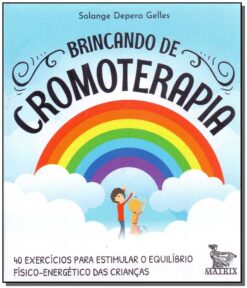 Brincando De Cromoterapia