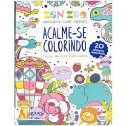 Zen Zoo - Acalme-Se Colorindo - Poster De Arte Consciente