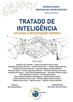 Tratado De Inteligencia Aplicada A Ainvestigacao Criminal
