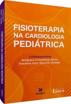 Fisioterapia Na Cardiologia Pediatrica