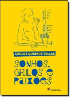 Sonhos Grilos E Paixoes Ed.03