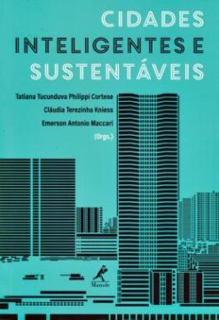 Cidades Inteligentes E Sustentaveis