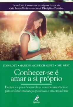 Conhecer-Se E Amar A Si Proprio