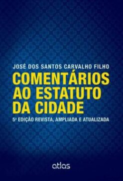 Comentarios Ao Estatuto Da Cidade