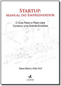 Startup: Manual Do Empreendedor