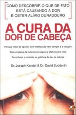 Cura Da Dor De Cabeca, A