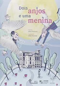 Dois Anjos E Uma Menina