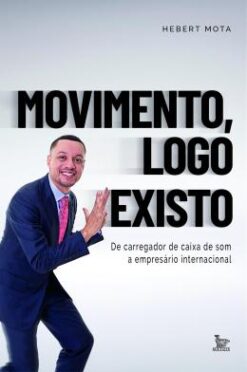 Movimento, Logo Existo