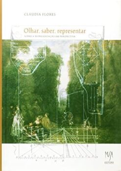 Olhar, Saber, Representar
