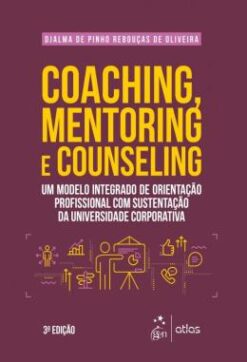Coaching Mentoring E Counseling - 3 Ed
