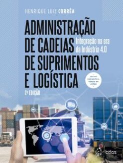 Administracao De Cadeias De Suprimentos E Logistica - 2 Ed