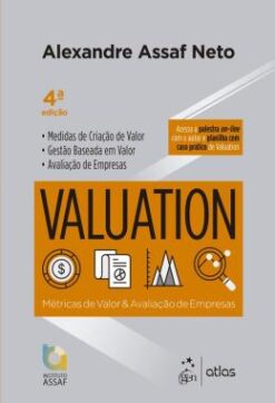 Valuation - Metricas De Valor E Avaliacao De Empresas - 4 Ed