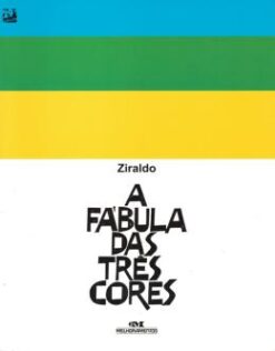 A Fabula Das Tres Cores