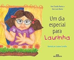 Um Dia Especial Para Laurinha